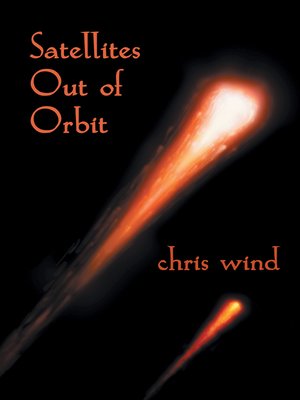 cover image of Satellites Out of Orbit